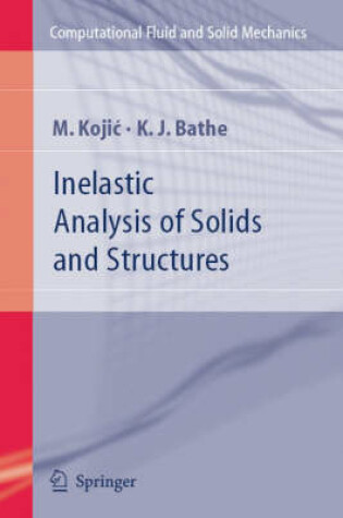 Cover of Inelastic Analysis of Solids and Structures