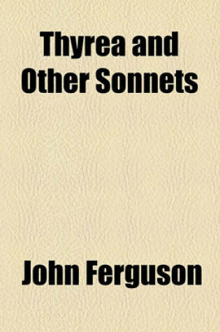 Cover of Thyrea and Other Sonnets