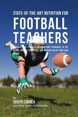 Book cover for State-Of-The-Art Nutrition for Football Teachers