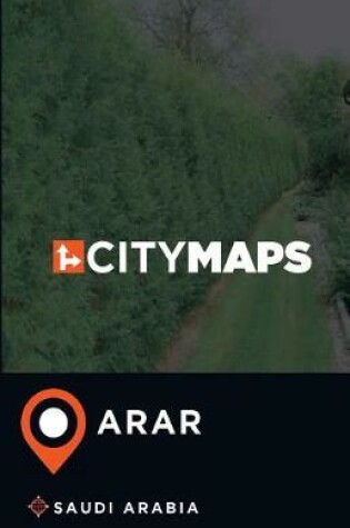 Cover of City Maps Arar Saudi Arabia