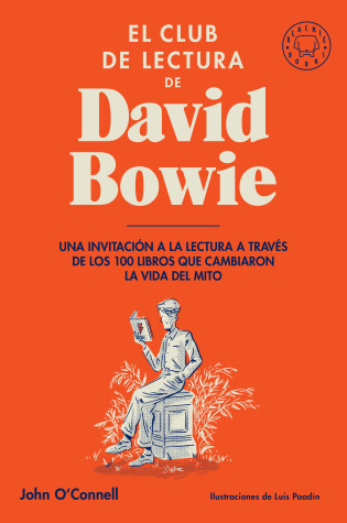 Cover of El club de lectura de David Bowie / Bowie's Bookshelf : The Hundred Books That Changed David Bowie's Life