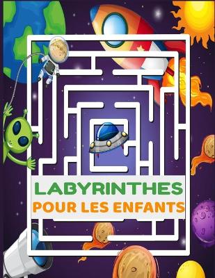 Book cover for Labyrinthes Pour Les Enfants