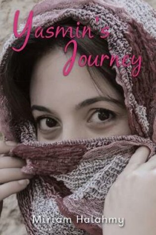 Cover of Yasmin's Journey