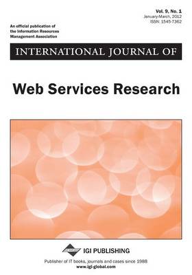 Book cover for International Journal of Web Services Research, Vol 9 ISS 1