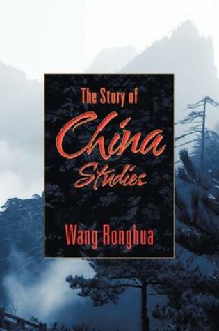 Cover of The Story of China Studies