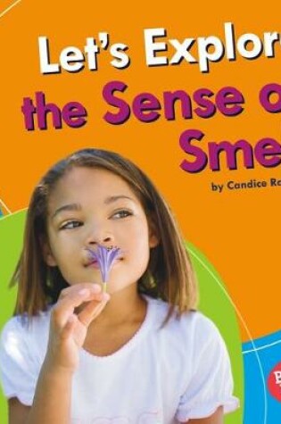 Cover of Let's Explore the Sense of Smell