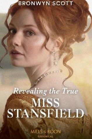 Cover of Revealing The True Miss Stansfield