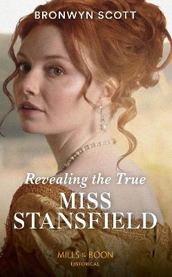 Book cover for Revealing The True Miss Stansfield