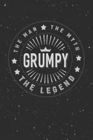 Cover of The Man The Myth Grumpy The Legend