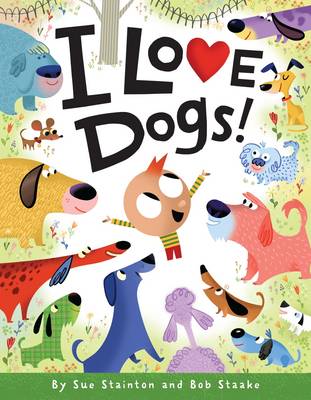 Book cover for I Love Dogs!