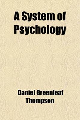 Book cover for A System of Psychology