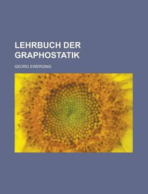 Book cover for Lehrbuch Der Graphostatik