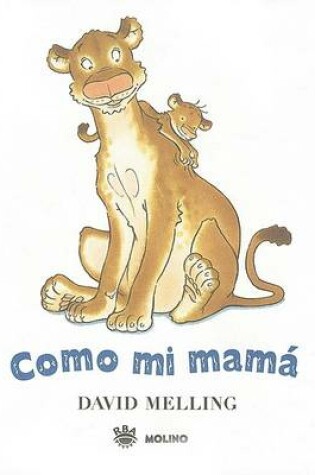 Cover of Como Mi Mama