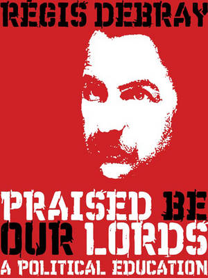 Book cover for Praised Be Our Lords