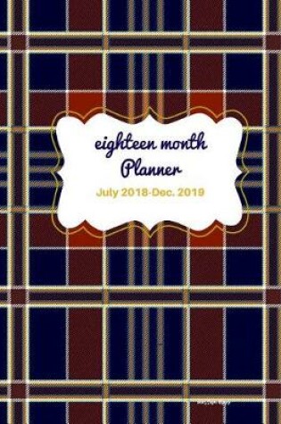 Cover of Eighteen Month Planner Scottish Bliss
