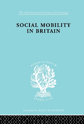 Cover of Social Mobility in Britain