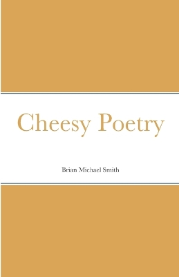 Book cover for Cheesy Poetry