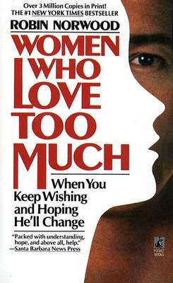 Book cover for Women Who Love Too Much