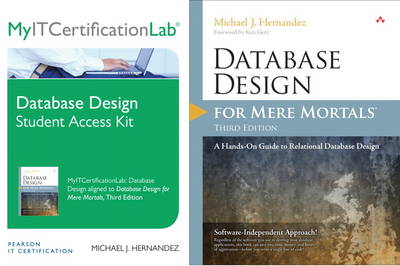 Book cover for Database Design for Mere Mortals, Third Edition with MyITCertificationlab Bundle