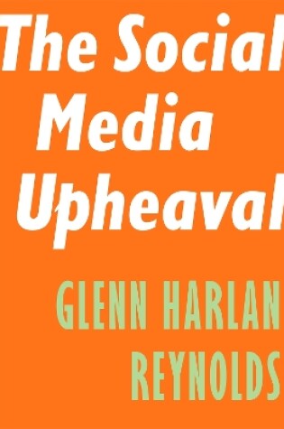 Cover of The Social Media Upheaval