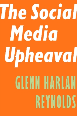 Book cover for The Social Media Upheaval