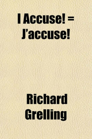 Cover of I Accuse! = J'Accuse!