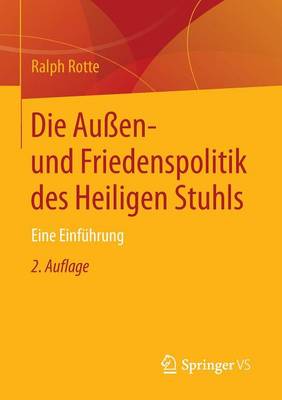 Book cover for Die Aussen- Und Friedenspolitik Des Heiligen Stuhls