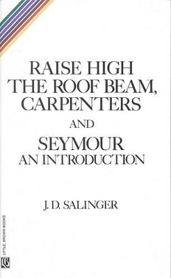 Book cover for Raise High the Room Beam, Carpenters