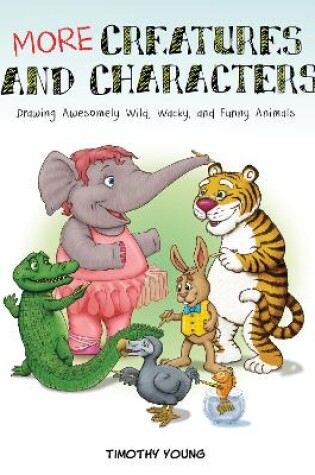 Cover of More Creatures and Characters