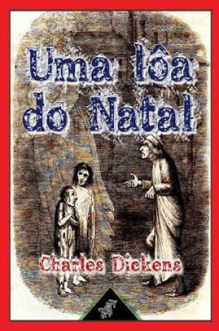 Cover of Uma lôa do Natal (Em prosa - Conto phantastico do Natal)