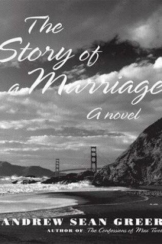 Cover of The Story Of A Marriage