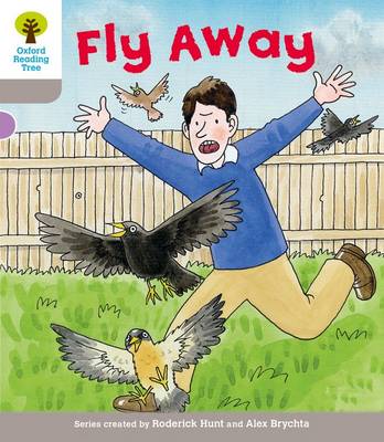 Book cover for Oxford Reading Tree: Level 1: Decode and Develop: Fly Away