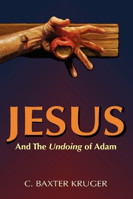 Book cover for Jesus and the Undoing of Adam