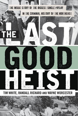 Book cover for The Last Good Heist