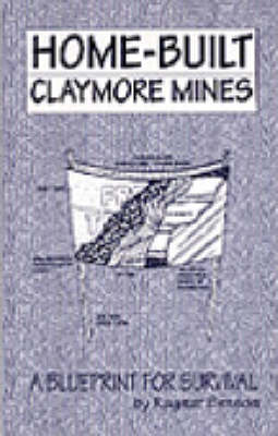 Book cover for Home-built Claymore Mines
