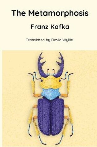 Cover of The Metamorphosis (Translated by David Wyllie)