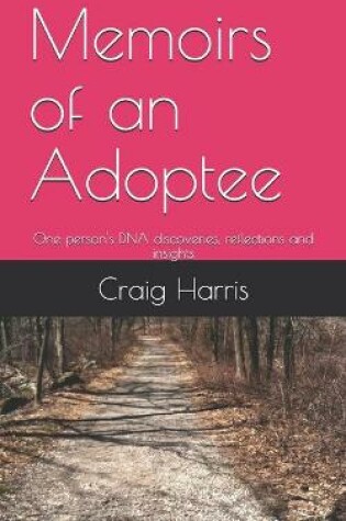 Cover of Memoirs of an Adoptee