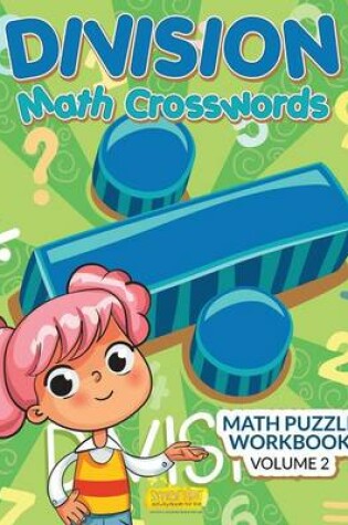 Cover of Division - Math Crosswords - Math Puzzle Workbook Volume 2