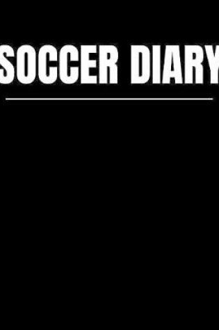 Cover of Soccer Diary