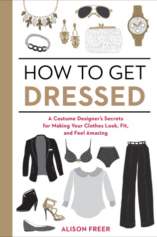 How to Get Dressed