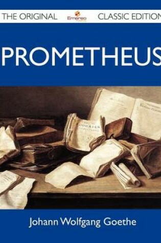 Cover of Prometheus - The Original Classic Edition