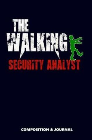 Cover of The Walking Security Analyst