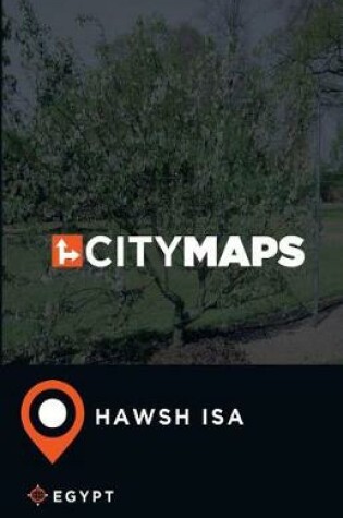 Cover of City Maps Hawsh Isa Egypt