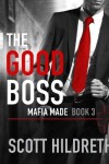 Book cover for The Good Boss