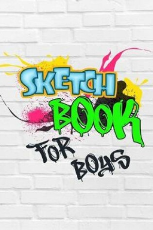 Cover of Sketch Book For Boys