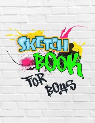 Book cover for Sketch Book For Boys