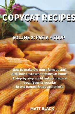 Cover of Copycat Recipes - Volume 2