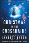 Book cover for Christmas in the Crosshairs