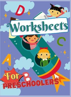 Book cover for Worksheets for Preschoolers, Kindergarten