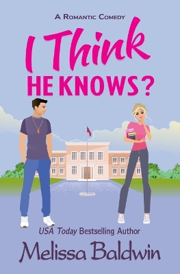 Book cover for I Think He Knows?